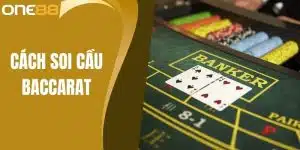 cach soi cau baccarat