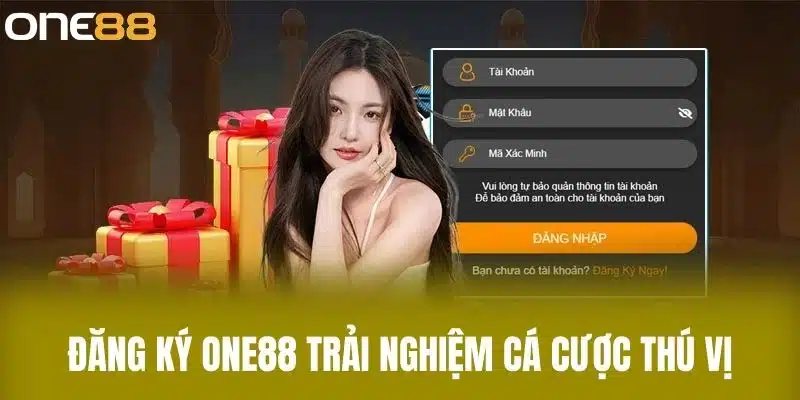 Đăng ký one88 trải nghiệm cá cược thú vị