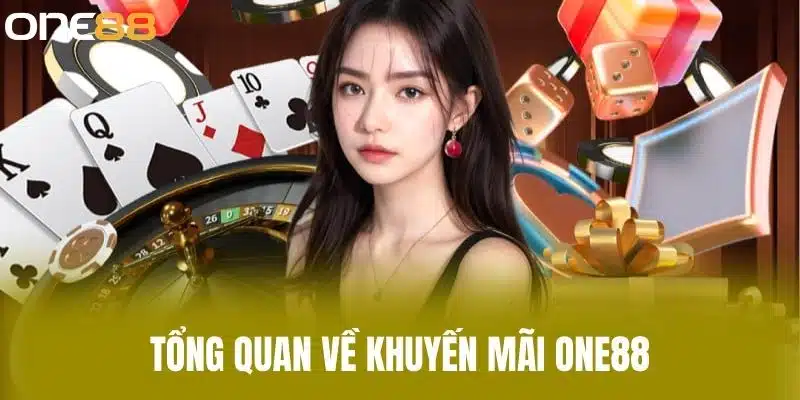 Tổng quan về khuyến mãi one88